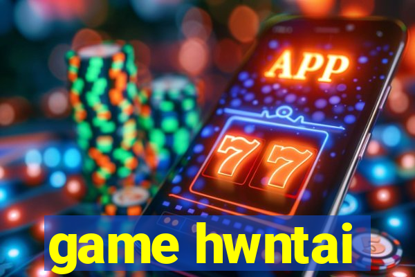 game hwntai